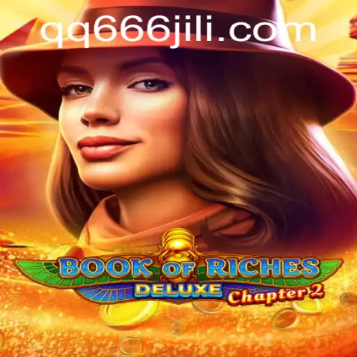 Unveiling the Enchantment: Book of Riches Deluxe Chapter 2