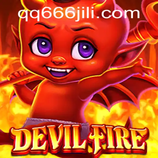 Discovering DevilFire: A New Adventure Awaits