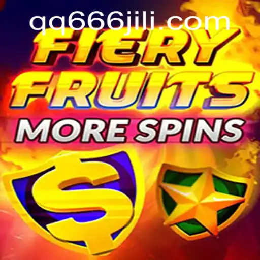 Experience the Thrills of FieryFruitsMoreSpins with QQ666