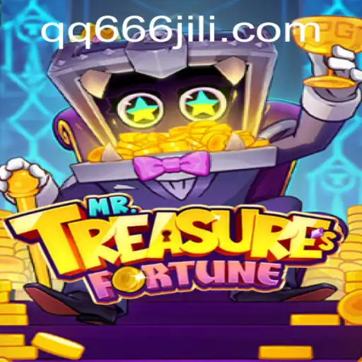 Discover the Excitement of MrTreasuresFortune with qq666