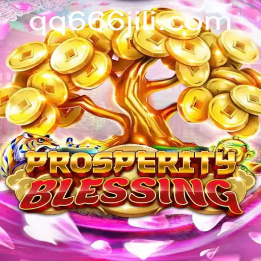 Discover the Enchanting World of ProsperityBlessing: A Game of Strategy and Fortune